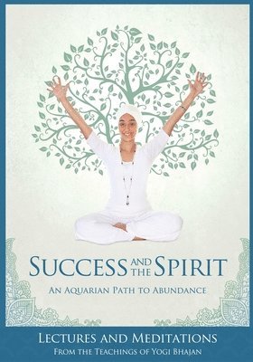 Success and The Spirit 1