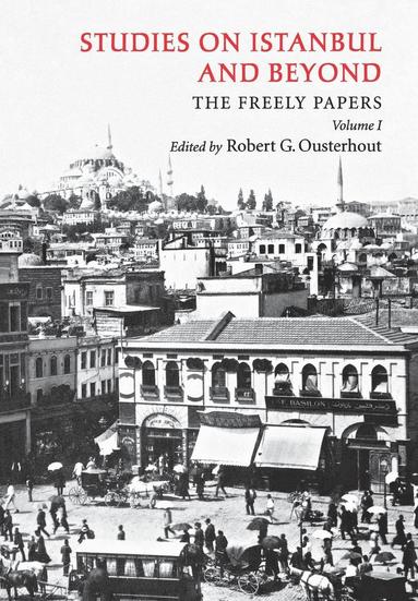 bokomslag Studies on Istanbul and Beyond