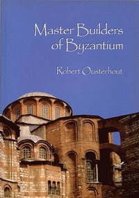 bokomslag Master Builders of Byzantium