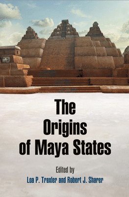 The Origins of Maya States 1