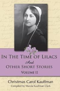 bokomslag In the Time of Lilacs