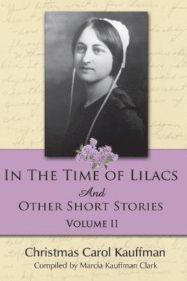 In the Time of Lilacs 1