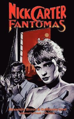 Nick Carter Vs Fantomas