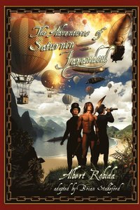 bokomslag The Adventures of Saturnin Farandoul