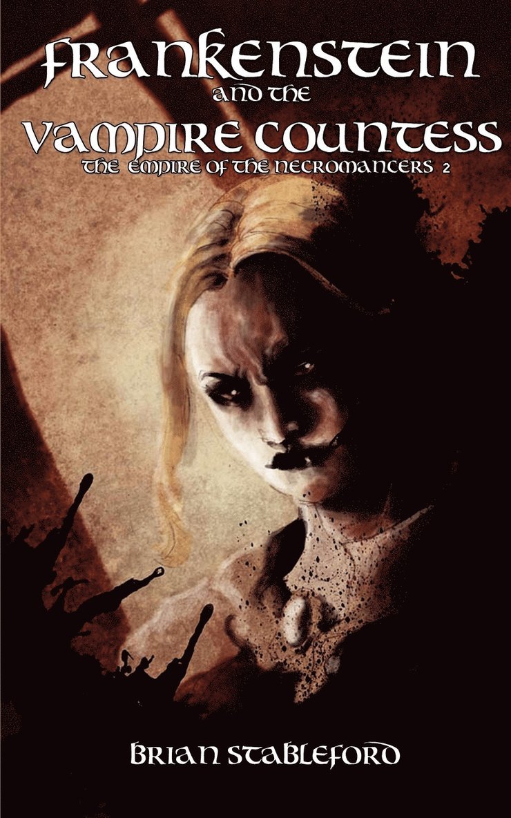 Frankenstein and the Vampire Countess (The Empire of the Necromancers 2) 1