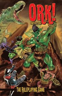 bokomslag Ork! The Roleplaying Game: Second Edition