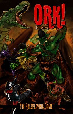 Jon Leitheusser, Todd Miller, Chris Pramas, Malcolm Sheppard - Ork! The Roleplaying Game: Second Edition, Häftad