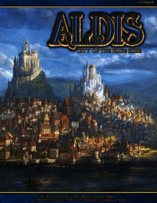 Joseph Carriker, Brian Cortijo, Stephen Michael Dipesa, Joshua Graham, Jess Hartley, Steve Kenson, Jones Steve, Grace Li, Rebecca Wise - Blue Rose RPG: Aldis City of the Blue Rose Source Book, Inbunden