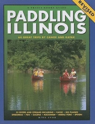bokomslag Paddling Illinois