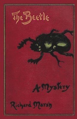 Richard Marsh, Minna Vuohelainen - Beetle, Häftad