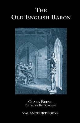 Clara Reeve, John Broster, Kit Kincade - Old English Baron, Häftad