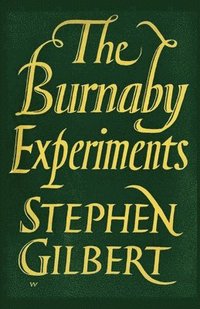 bokomslag Burnaby Experiments