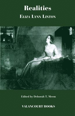Elizabeth Lynn Linton, Deborah T Meem, Deborah T. Meem - Realities, Häftad