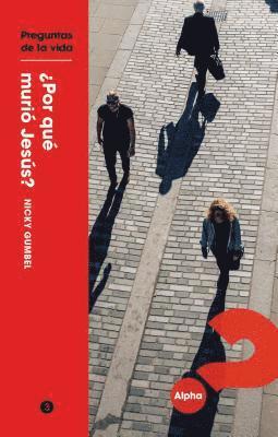 bokomslag Questions of Life: Why Did Jesus Die? Spanish Edition North America