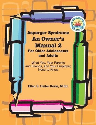 Ellen Korin - Asperger Syndrome: An Owner's Manual Two, Häftad