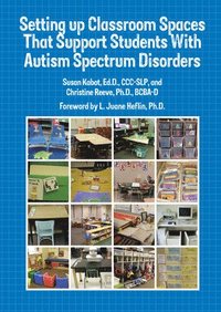 bokomslag Setting Up Classroom Spaces That Support Students with Autism Spectrum Disorders