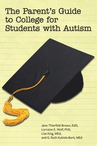bokomslag Parent's Guide to College for Student's on the Autism Spectrum