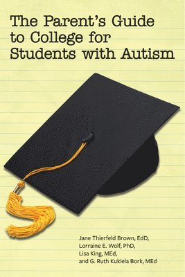 bokomslag Parent's Guide to College for Student's on the Autism Spectrum