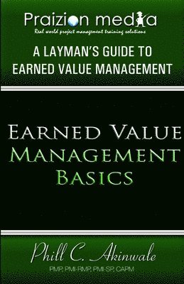 Praizion Media - Earned Value Basics, Häftad