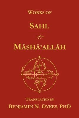 Works of Sahl & Masha'allah 1