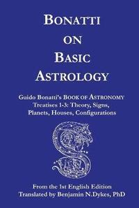 bokomslag Bonatti on Basic Astrology