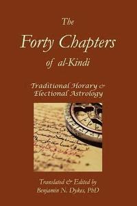 bokomslag The Forty Chapters of Al-Kindi