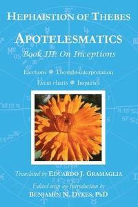 bokomslag Apotelesmatics Book III