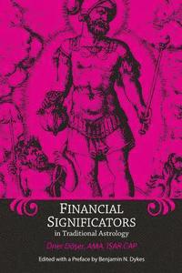 bokomslag Financial Significators in Traditional Astrology