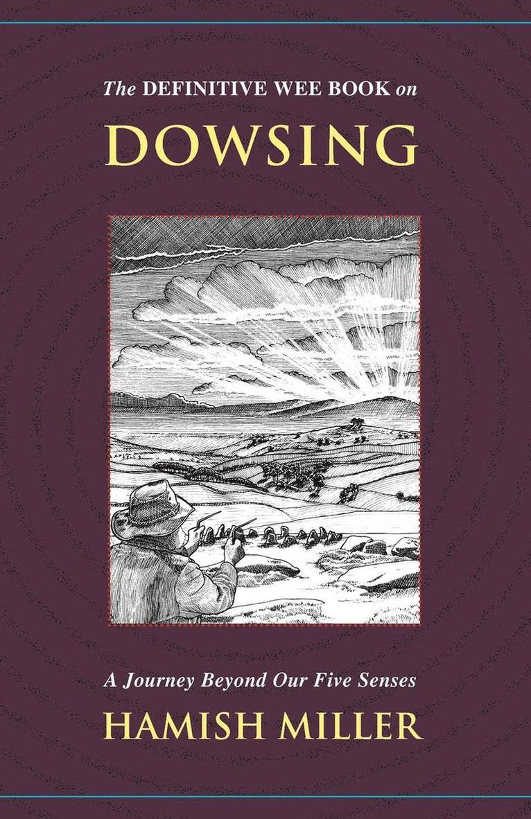 Definitive Wee Book on Dowsing