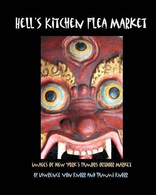 Hell's Kitchen Flea Market: Images of New York's Famous Outdoor Market 1