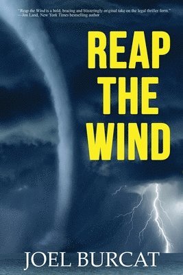 Joel Burcat - Reap the Wind, Häftad