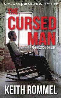 bokomslag The Cursed Man: A Psychological Thriller