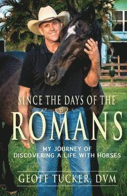 Since the Days of the Romans