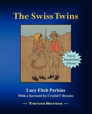 bokomslag The Swiss Twins