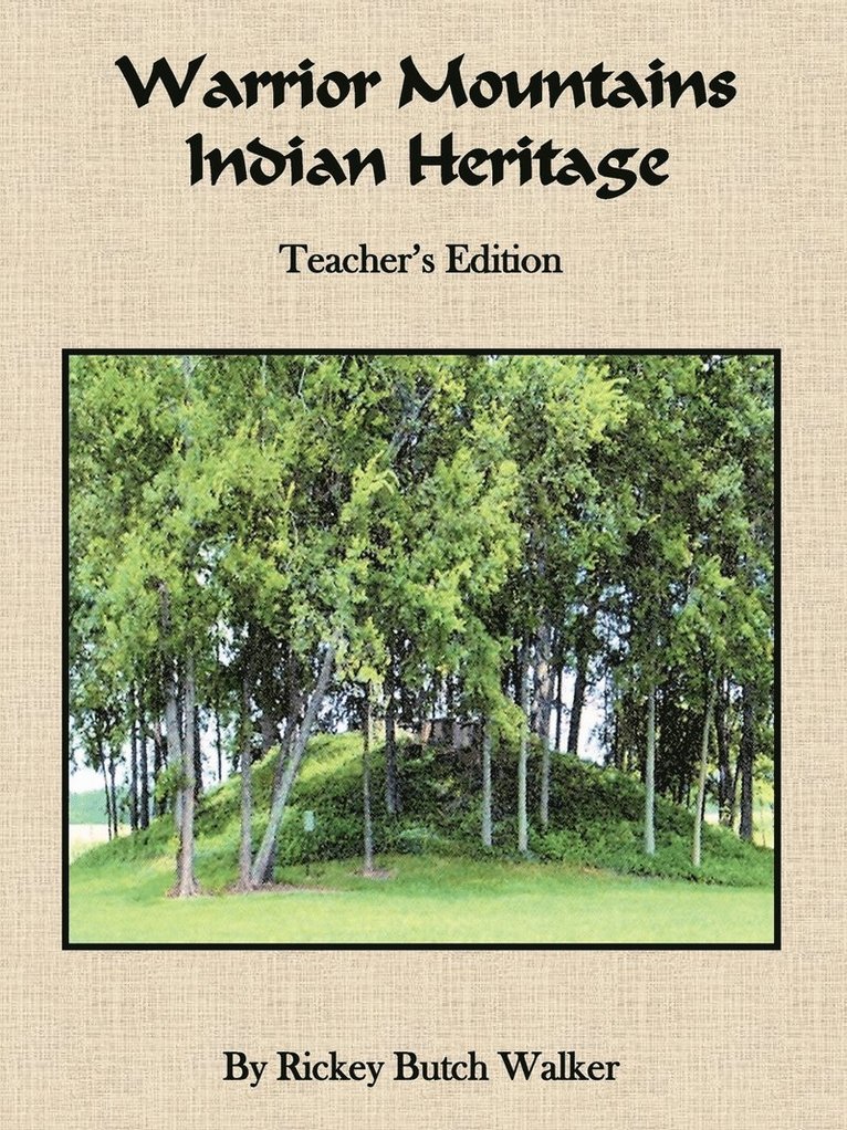 Warrior Mountains Indian Heritage - Teacher's Edition 1