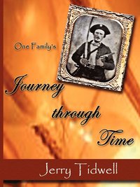 bokomslag One Family's Journey Through Time