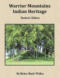 bokomslag Warrior Mountians Indian Heritage Student Edition