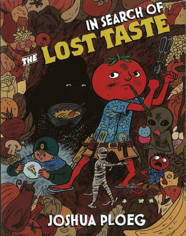 Joshua Ploeg, Joshua Ploeg - In Search of the Lost Taste, Häftad