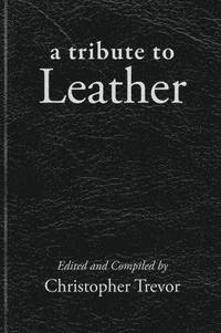 bokomslag Tribute to Leather