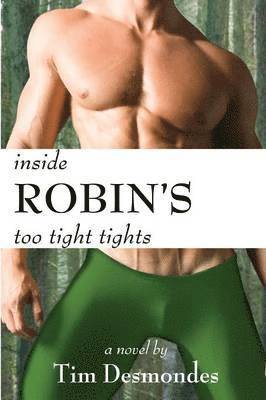 Inside Robin's Too Tight Tights 1