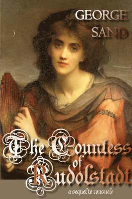 The Countess of Rudolstadt 1