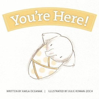 Karla Oceanak - You're Here!, Kartonnage