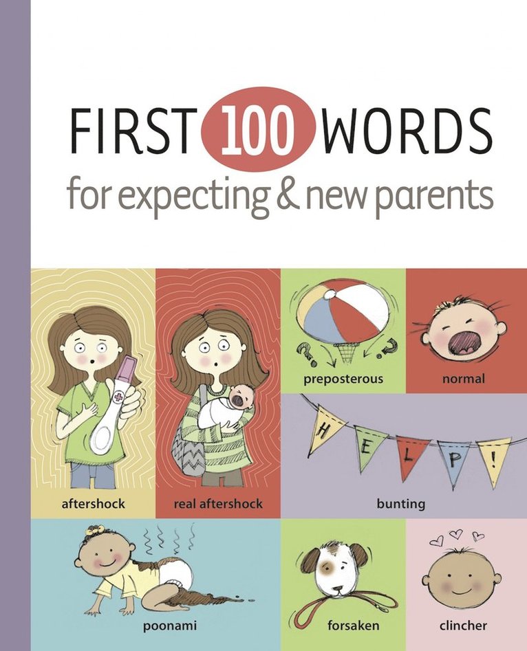 Karla Oceanak - First 100 Words for Expecting & New Parents, Inbunden