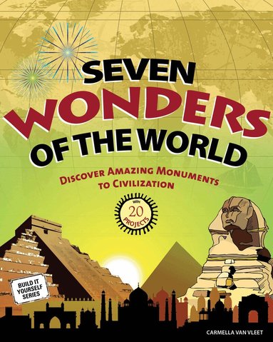 Carmella Van Vleet - Seven Wonders of the World, Inbunden