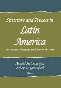 bokomslag Structure and Process in Latin America