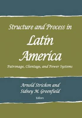 Structure and Process in Latin America 1