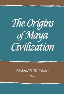 The Origins of Maya Civilization 1