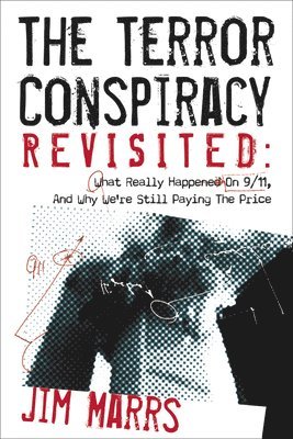 bokomslag The Terror Conspiracy Revisited