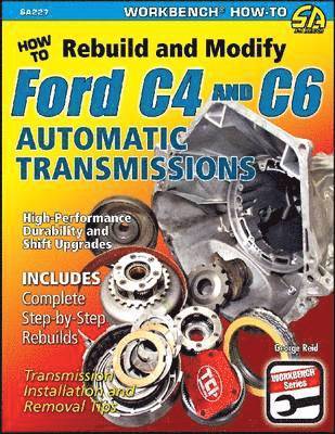 bokomslag How to Rebuild and Modify Ford C4 and C6 Automatic Transmissions