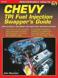 bokomslag Chevy TPI Fuel Injection Swapper's Guide